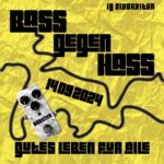 IG Clubcultur_bassgegenhass1