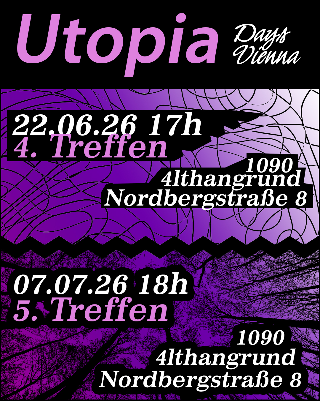 Utopia Days 4. und 5. Treffen